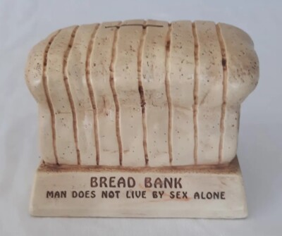 Vintage 1974 Bread Piggy Bank Man Does Not Live By Sex Alone By Paula Made USA