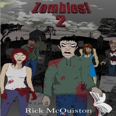 zombies 2 Book Rick McQuiston Paperback Lulu Press Inc.