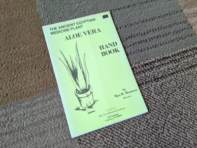 The Ancient Egyptian Medicine Plant ALOE VERA Hand Book by Max B. Skousen 1979