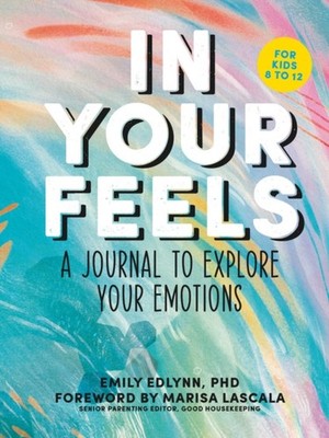 IN YOUR FEELS by EDLYNN, EMILY Paperback Self Help Business