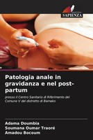 Adama Doumbia (U. A.) | Patologia Anale In Gravidanza E Nel Post-Partum | Buch