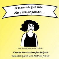Andrioli Natalia | A Menina Que N O Viu O Tempo Passar... | Taschenbuch (2022)