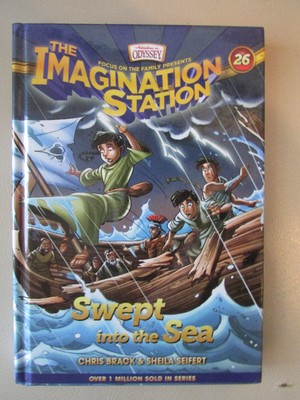 Swept Into The Sea, (The Imagination Station #26) Hardcover  *Very Good* AIO