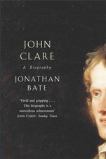 John Clare by Jonathan Bate PAPERBACK 9780330371124