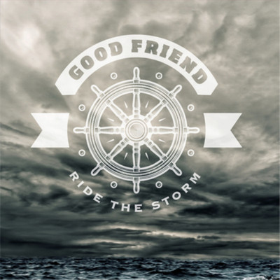 Good Friend Ride the Storm (CD) Album