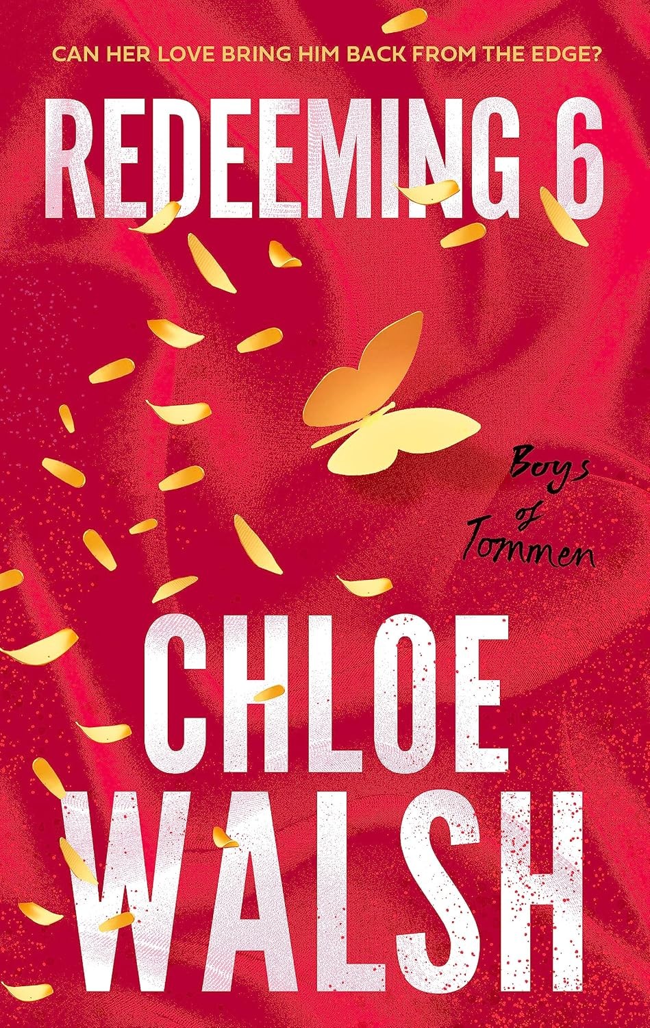 Redeeming 6: Epic, emotional and addictive romance from the internationally bestselling phenomenon (The Boys of Tommen) - Image 10