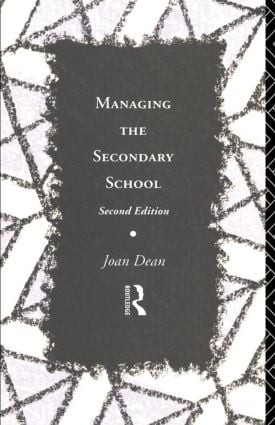 Managing the Secondary School - 2nd Edition