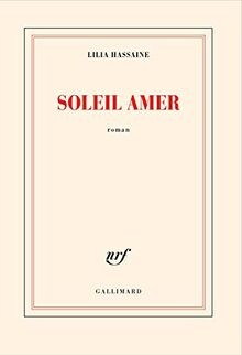 Soleil amer von Hassaine, Lilia | Buch | Zustand gut