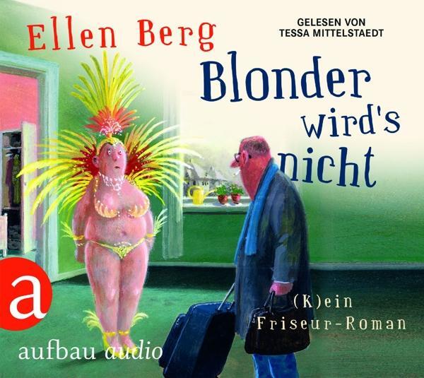 Thumbnail - Blonder Wird's Nicht, Ellen Berg