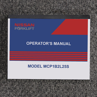Nissan MCP1B2L25S Forklift Owner Operator Manual User Guide