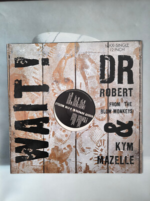 Dr Robert & Kym Mazelle - Wait! (1989) BMG Vinyl Maxi Single