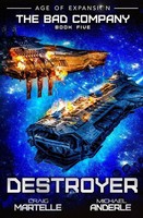 Destroyer The Bad Company Book 5 Craig Martelle (U. A.) Taschenbuch Englisch