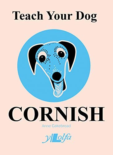 Teach Your Dog Cornish by Anne Cakebread (Paperback Book) - Image 2