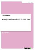 Christoph BöHm | Konzept Und Probleme Der 'Sozialen Stadt' | Taschenbuch (2010)