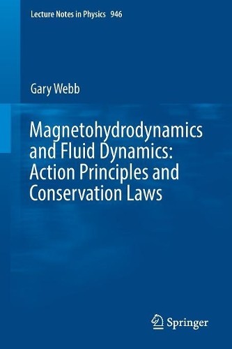 Magnetohydrodynamics and Fluid Dynamics: Action Principles an... - 9783319725109