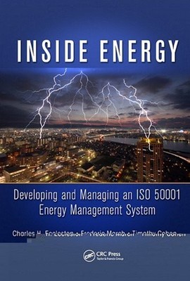 Inside Energy : Developing and Managing an ISO 50001 Energy Manag