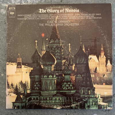 Eugene Ormandy, The Philadelphia Orchestra - The Glory Of Russia - Columbia Mast