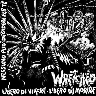 Wretched LP Libero Di Vivere, Libero Di Morire Punk Discharge kaaos raw power