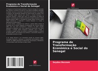 Programa De TransformaçãO EconóMica E Social Do Senegal Seydou Bocoum Buch 2025