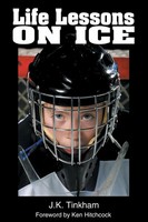J. K. Tinkham | Life Lessons On Ice | Taschenbuch | Englisch (2002) | iUniverse