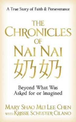 Mary Shao Mei Lee Chen Krissie Schuste The Chronicles of (Paperback) (UK IMPORT)