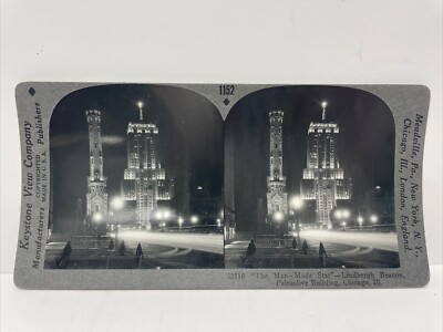 ''The Man-Made Star'' Lindbergh Beacon, Chicago, IL No. 32716 Stereo View Card