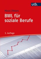 Bwl FüR Soziale Berufe | Eine EinfüHrung | Gabriele Moos (U. A.) | Taschenbuch