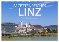Facettenreiches Linz (Wandkalender 2027 DIN A2 Quer), Calvendo Monatskalender
