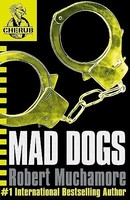 Robert Muchamore - Cherub Mad Dogs Book 8 - Paperback - G245Z