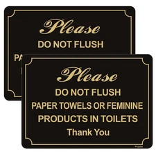 Do Not Flush Paper Towels or Feminine Products in Toilets Sign 10” x 7” Thick...