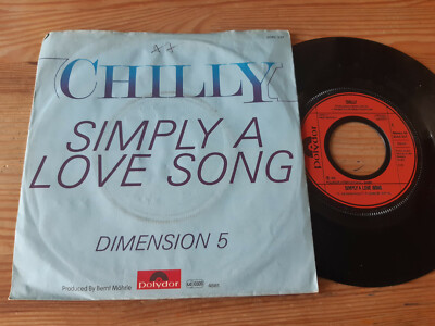 7'' Pop Chilly - Simply A Love Song / Dimension 5 (2 Song) POLYDOR WoC
