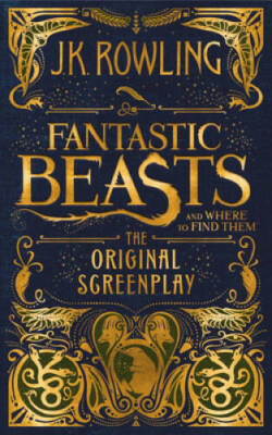 Fantastic Beasts and Where to Find Them: The Original Screenplay - GOOD
