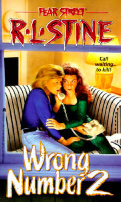 The Wrong Number 2 (Fear Street, No. 27) (Bk. 2) - Mass Market Paperback - GOOD