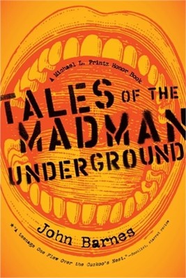 Tales of the Madman Underground (Paperback or Softback)