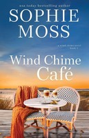 Sophie Moss | Wind Chime Cafe | Taschenbuch | Englisch (2014)