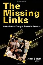 The Missing Links : Formation and Decay of Economic Networks Hard