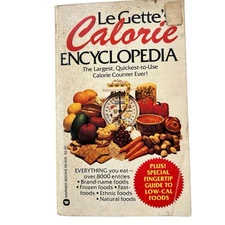 Gette's Calorie Encyclopedia by Bernard Le Gette (1983, Trade Paperback)