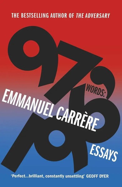 Emmanuel Carrere | 97,196 Words | Taschenbuch | Englisch (2020) | Essays-image