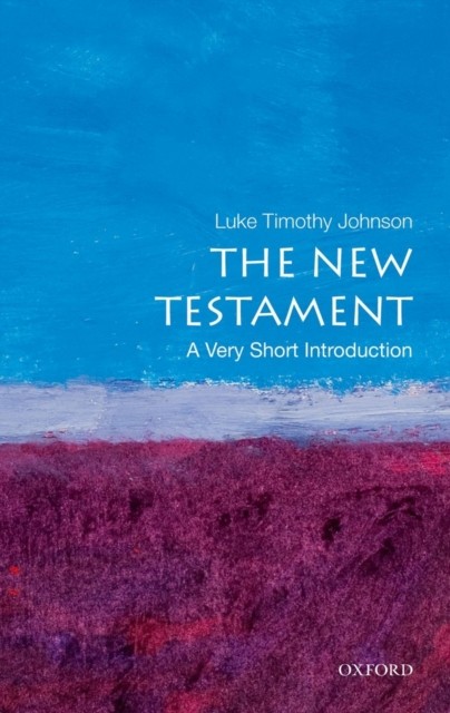 The New Testament by Luke Timothy  Johnson (Paperback Book)