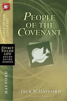 El People Of The Covenant God's New Covenant For Today Jack W. Hayford Buch 2011