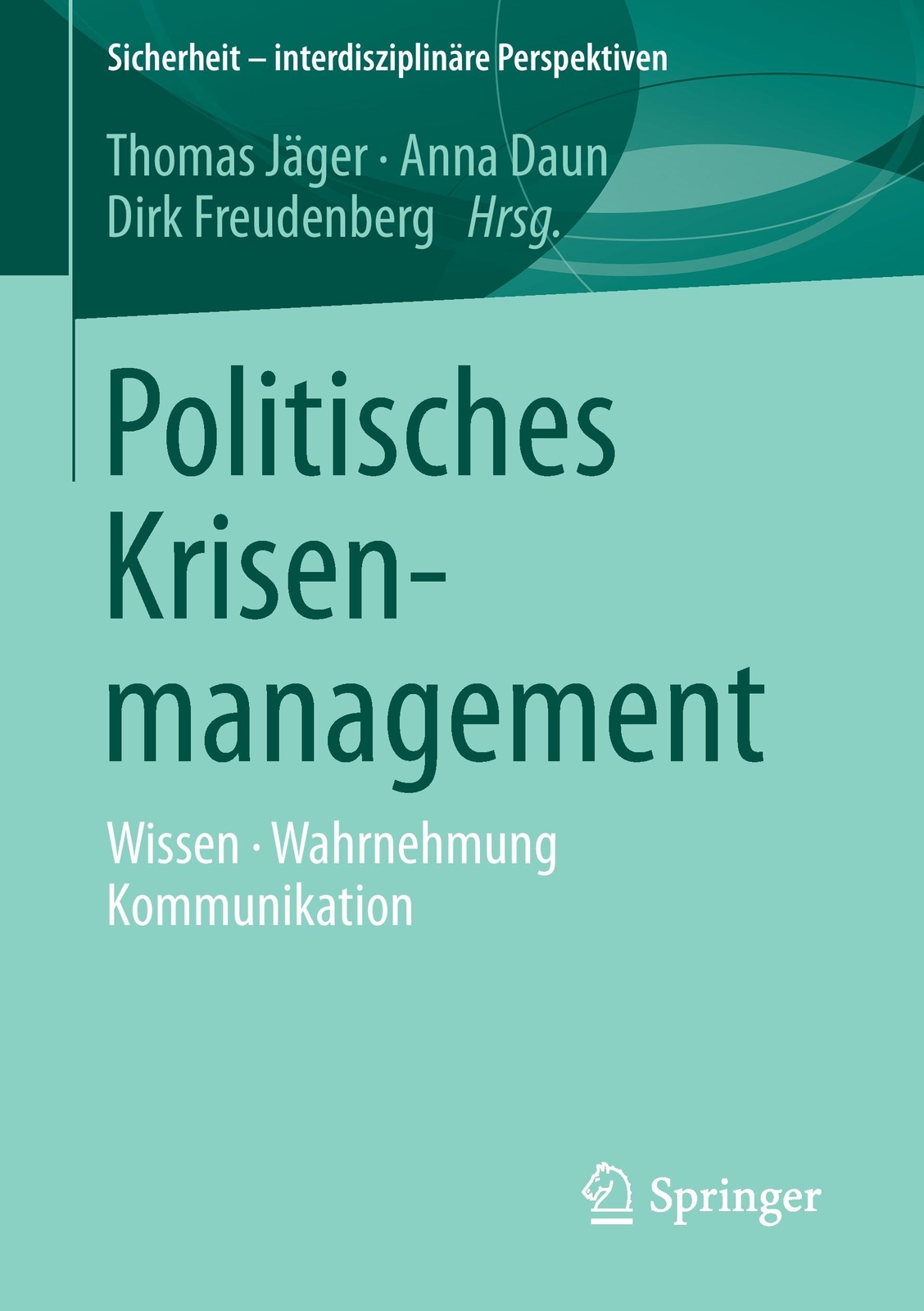 Thumbnail - Politisches Krisenmanagement | Buch | 9783658092221