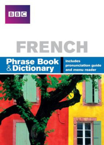 Thumbnail - Bbc French Phrasebook & Dictionary (phrasebook) By Stanley, Carol