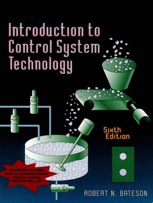 Introduction to Control System Technology Compact Disc Robert Bat
