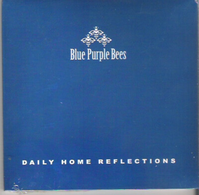 BLUE PURPLE BEES - Daily home reflections - CD new