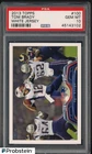 2013 Topps #100 Tom Brady White Jersey New England Patriots PSA 10 GEM MINT