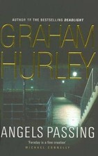 Angels Passing (Di Joe Faraday) - Paperback By Hurley, Graham - GOOD