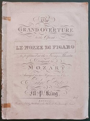 Matthew King: Grand Overture to the opera Le Nozze di Figaro, ca. 1810