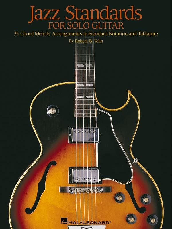 Jazz Standards for solo guitar Guitar, Voice Guitar Tab Music Hal Leonard