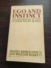 Ego And Instinct - Yankelovich & Barrett Rational Mind & Primal Human Behavior