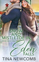 Tina Newcomb | Snow And Mistletoe In Eden Falls | Taschenbuch | Englisch (2019)